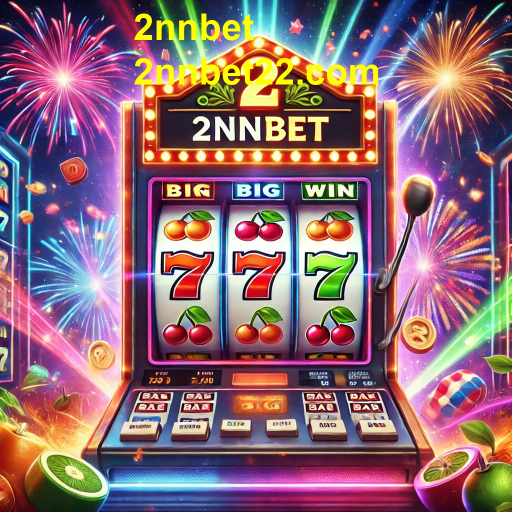 Atração e Emoção nas Caça-Níqueis do 2nnbet